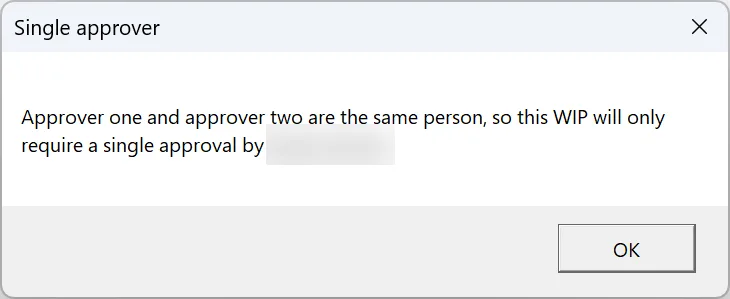 Single approver dialog explaining only one approval is required